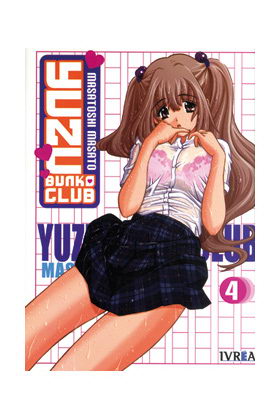 YUZU BUNKO CLUB 04 (COMIC) (ULTIMO NUMERO)