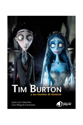 TIM BURTON Y SUS MUNDOS DE FANTASIA