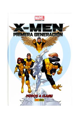 X-MEN. PRIMERA GENERACION: ¡TODOS A CLASE!