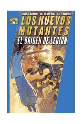 LOS NUEVOS MUTANTES: EL ORIGEN DE LEGION  (MARVEL GOLD)