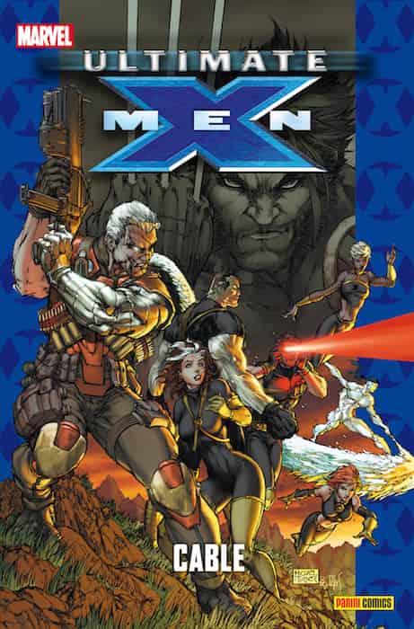 ULTIMATE X-MEN 12. CABLE