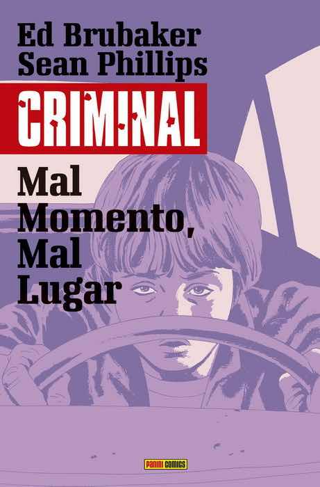 CRIMINAL 07. MAL MOMENTO, MAL LUGAR