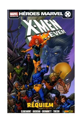 X-MEN: FOREVER 03. REQUIEM