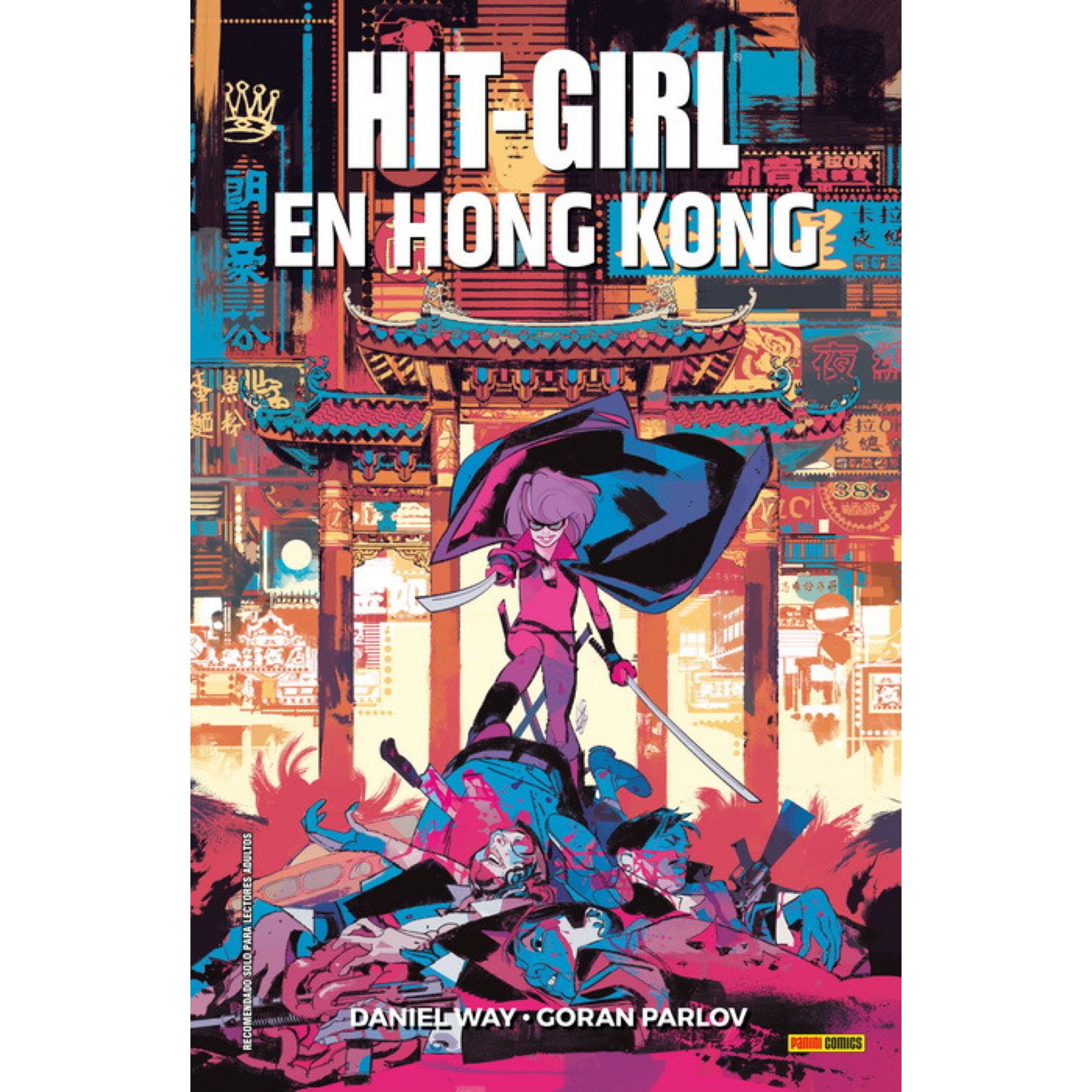 HIT GIRL 06.  EN HONG KONG (COMIC)