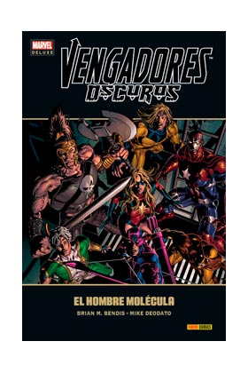 VENGADORES OSCUROS 2. EL HOMBRE MOLECULA  (MARVEL DELUXE)