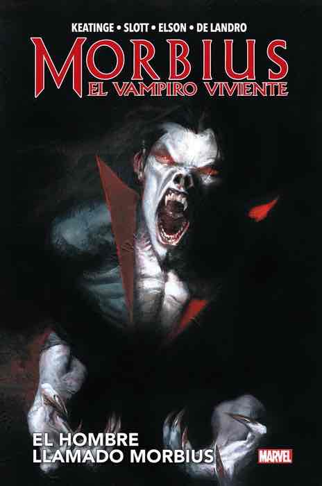 MORBIUS: EL VAMPIRO VIVIENTE. EL HOMBRE LLAMADO MORBIUS(MARVEL OMNIBUS)