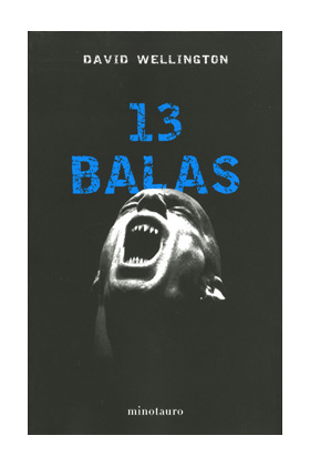 13 BALAS (VAMPIRE TALES 01)