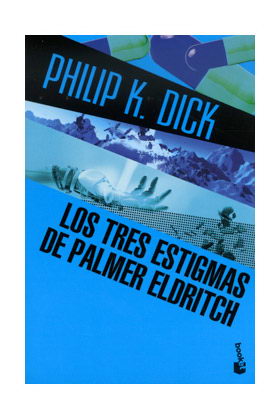 LOS TRES ESTIGMAS DE PALMER ELDRITCH (BOOKET)