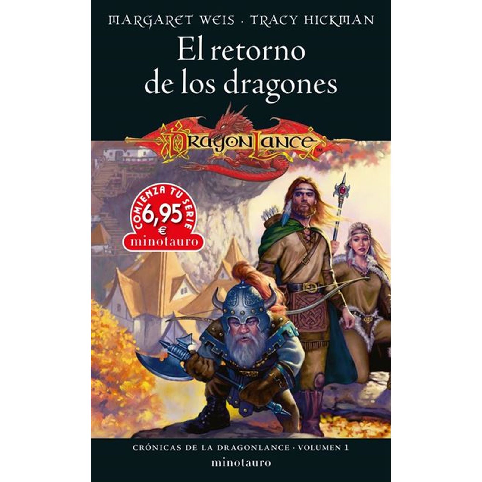 CTS CRONICAS DE LA DRAGONLANCE 01 EL RETORNO DE LOS DRAGONES