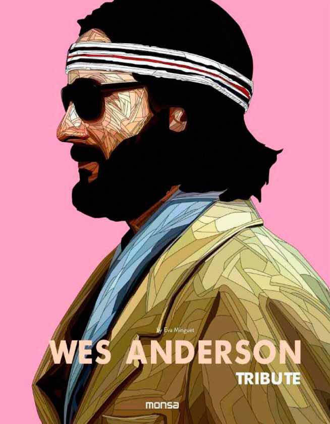 WES ANDERSON, TRIBUTE