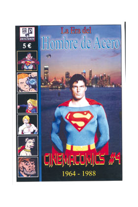 CINEMACOMICS 04. LA ERA DEL HOMBRE DE ACERO 1964-1988