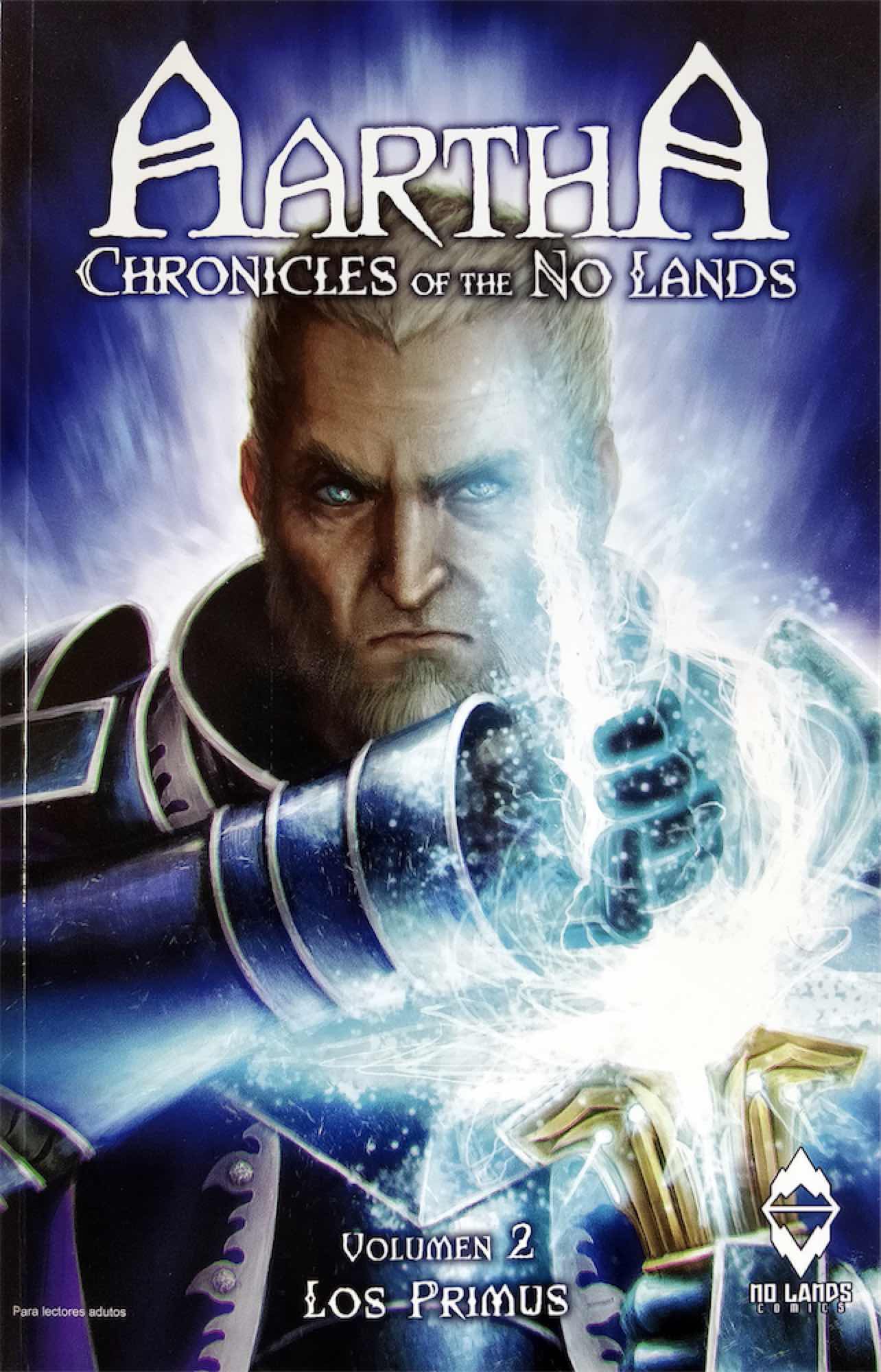 AARTHA. CHRONICLES OF THE NO LANDS 02. LOS PRIMUS