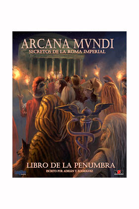ARCANA MUNDI - LIBRO DE LA PENUMBRA - ROL