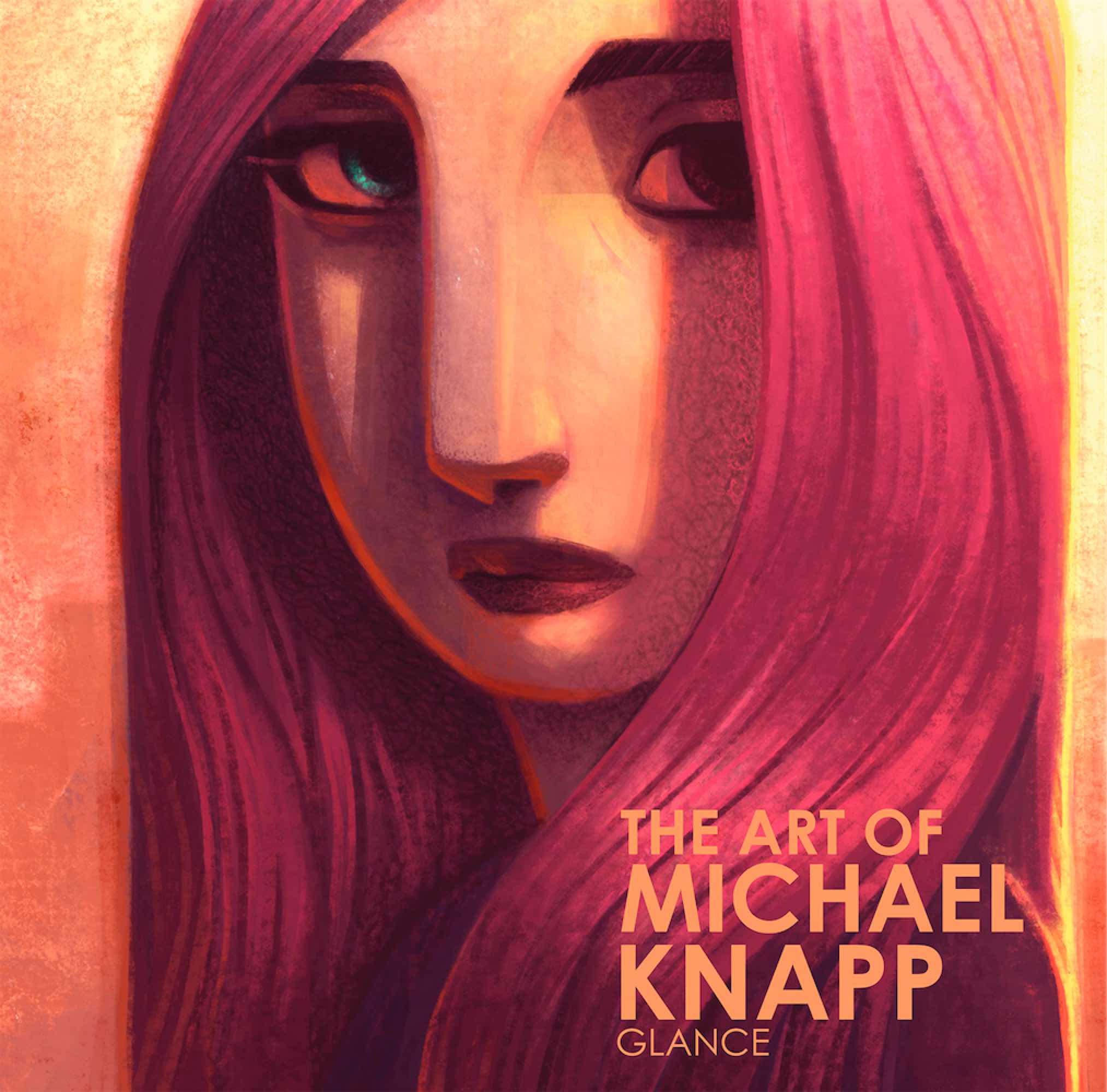 THE ART OF MICHAEL KNAPP, GLANCE