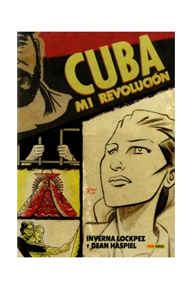 CUBA. MI REVOLUCIÓN