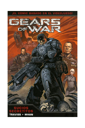 GEARS OF WAR 04. SUCIOS SECRETITOS (CULT COMICS)
