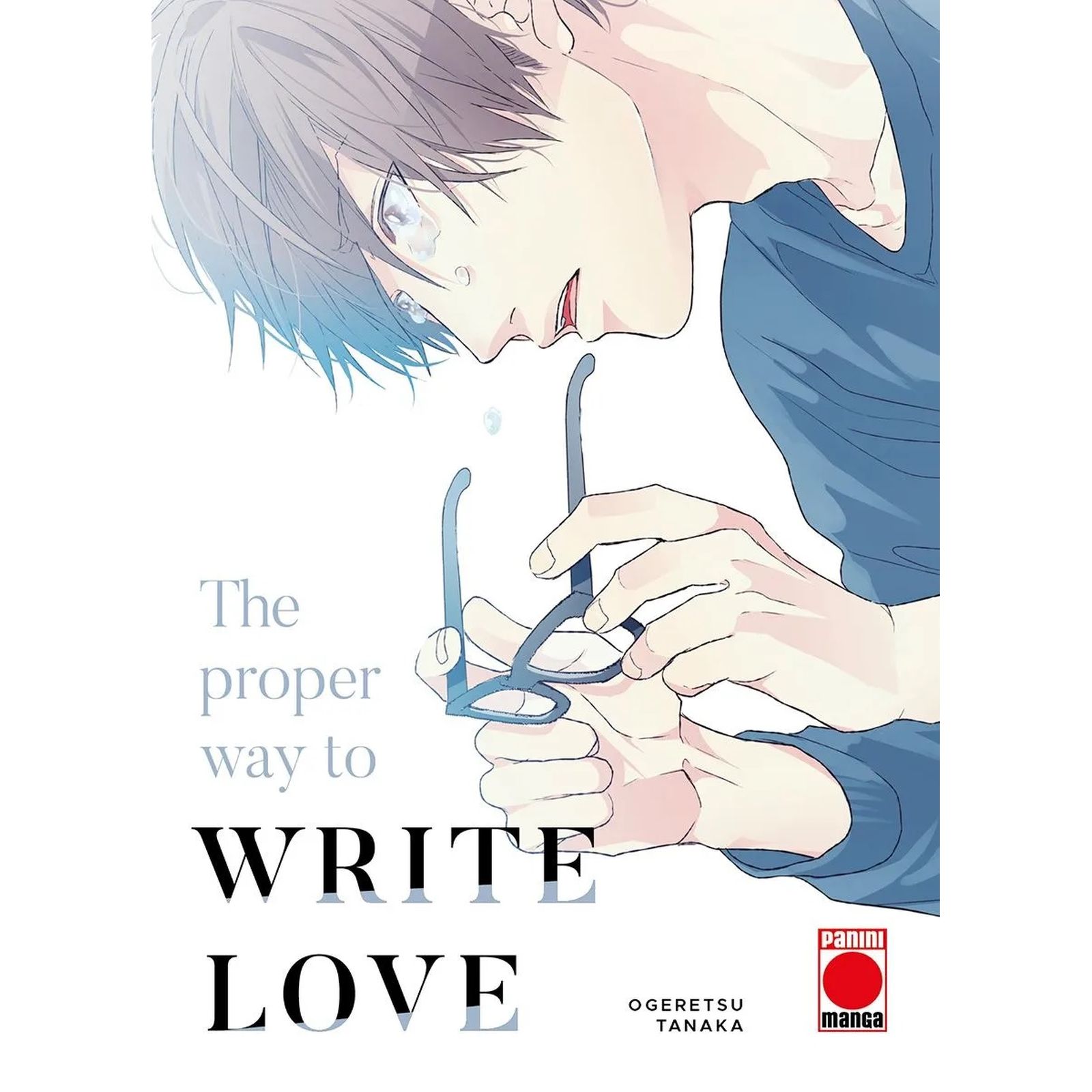 THE PROPER WAY TO WRITE LOVE