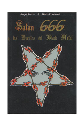 SATAN 666 Y LAS HUESTES DEL BLACK METAL