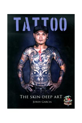 TATTOO. THE SKIN-DEEP ART
