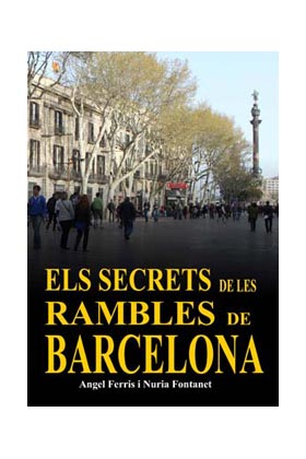 ELS SECRETS DE LES RAMBLES DE BARCELONA (CATALAN)