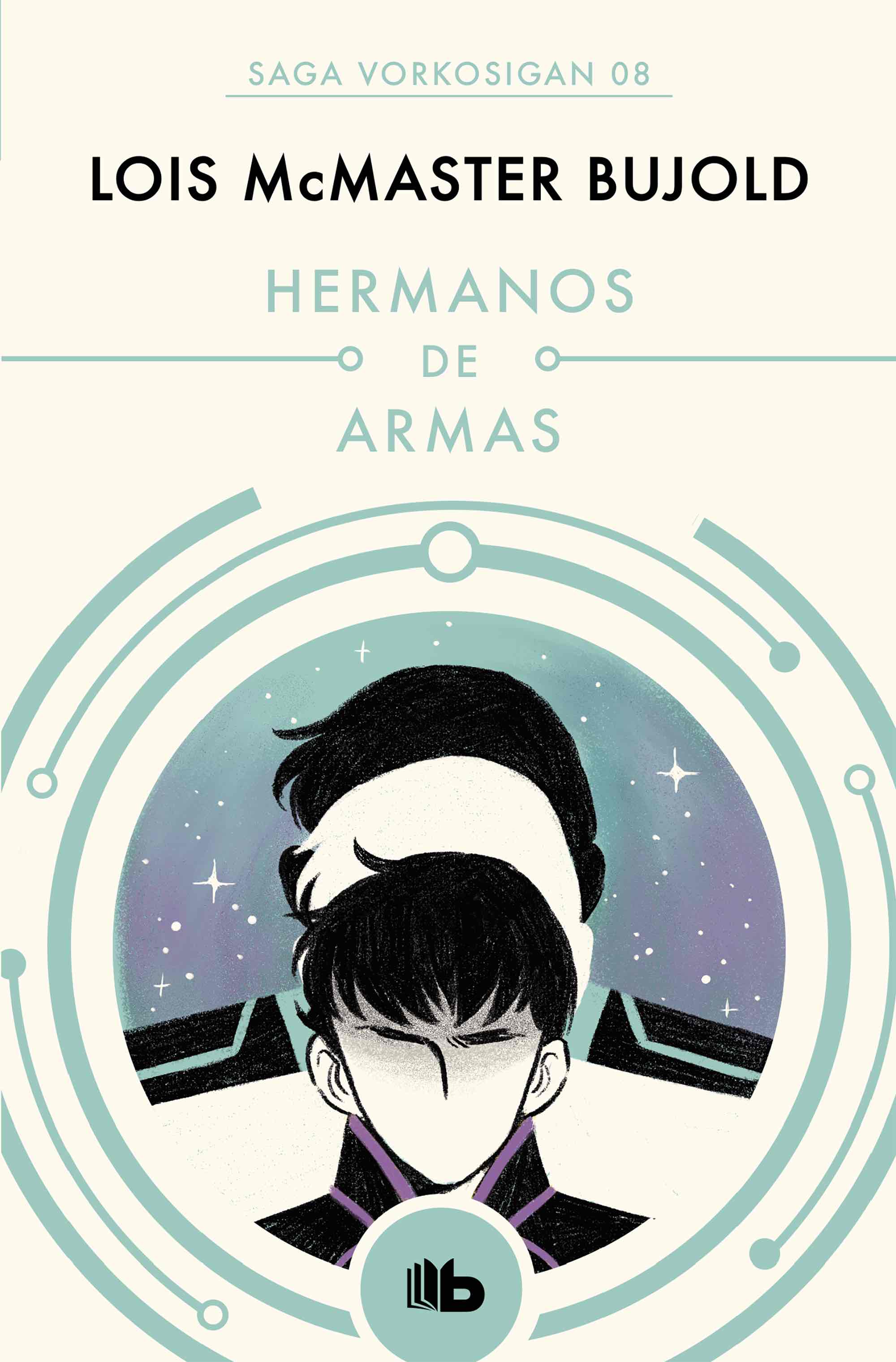 HERMANOS DE ARMAS  (SAGA VORKOSIGAN 5) (B DE BOLSILLO)