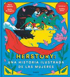 HERSTORY: UNA HISTORIA ILUSTRADA DE LAS MUJERES