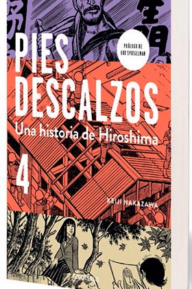 PIES DESCALZOS. 04 UNA HISTORIA DE HIROSHIMA (DEBOLSILLO)