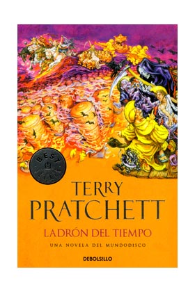 EL LADRON DEL TIEMPO (TERRY PRATCHETT) MUNDODISCO 26 (DEBOLSILLO)