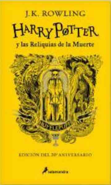 HARRY POTTER Y LAS RELIQUIAS DE LA MUERTE (EDICION HUFFLEPUFF)
