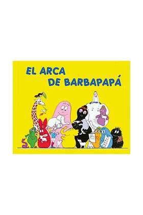 BARBAPAPA 04. EL ARCA DE BARBAPAPA