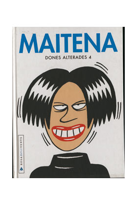 MAITENA. DONES ALTERADES 04