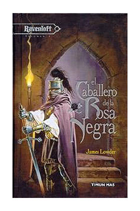 EL CABALLERO DE LA ROSA NEGRA (RAVENLOFT 05)