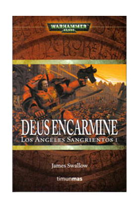 DEUS ENCARMINE (LOS ANGELES SANGRIENTOS 01)