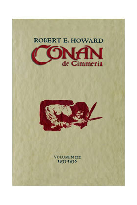 CONAN DE CIMMERIA Nº 3  (1935-1936) (CONAN CLASICO VERSION DE LUJO 03)