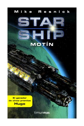 STARSHIP: MOTIN (STARSHIP 01)