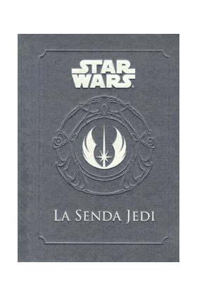LA SENDA JEDI (STAR WARS)