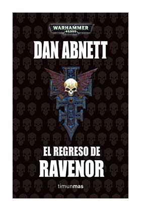 EL REGRESO DE RAVENOR (RAVENOR 02)