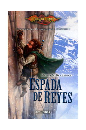 ESPADA DE REYES (HEROES DE LA DRAGONLANCE 02)
