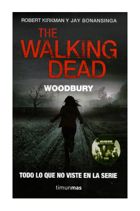 THE WALKING DEAD: WOODBURY