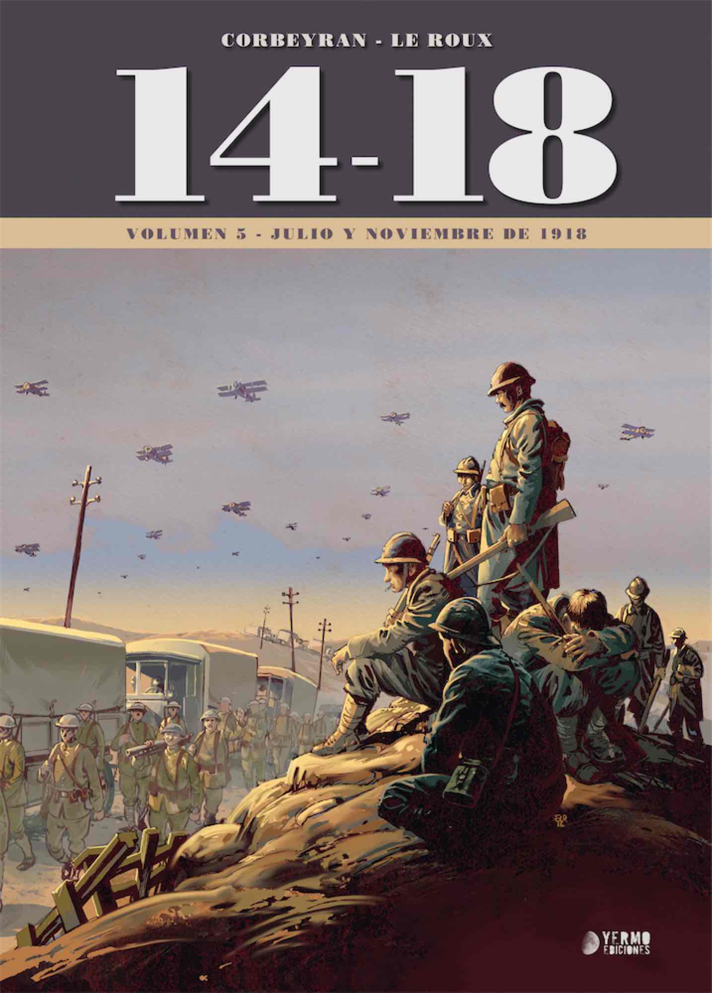 14-18 VOL. 5 (JULIO Y NOVIEMBRE DE 1918)