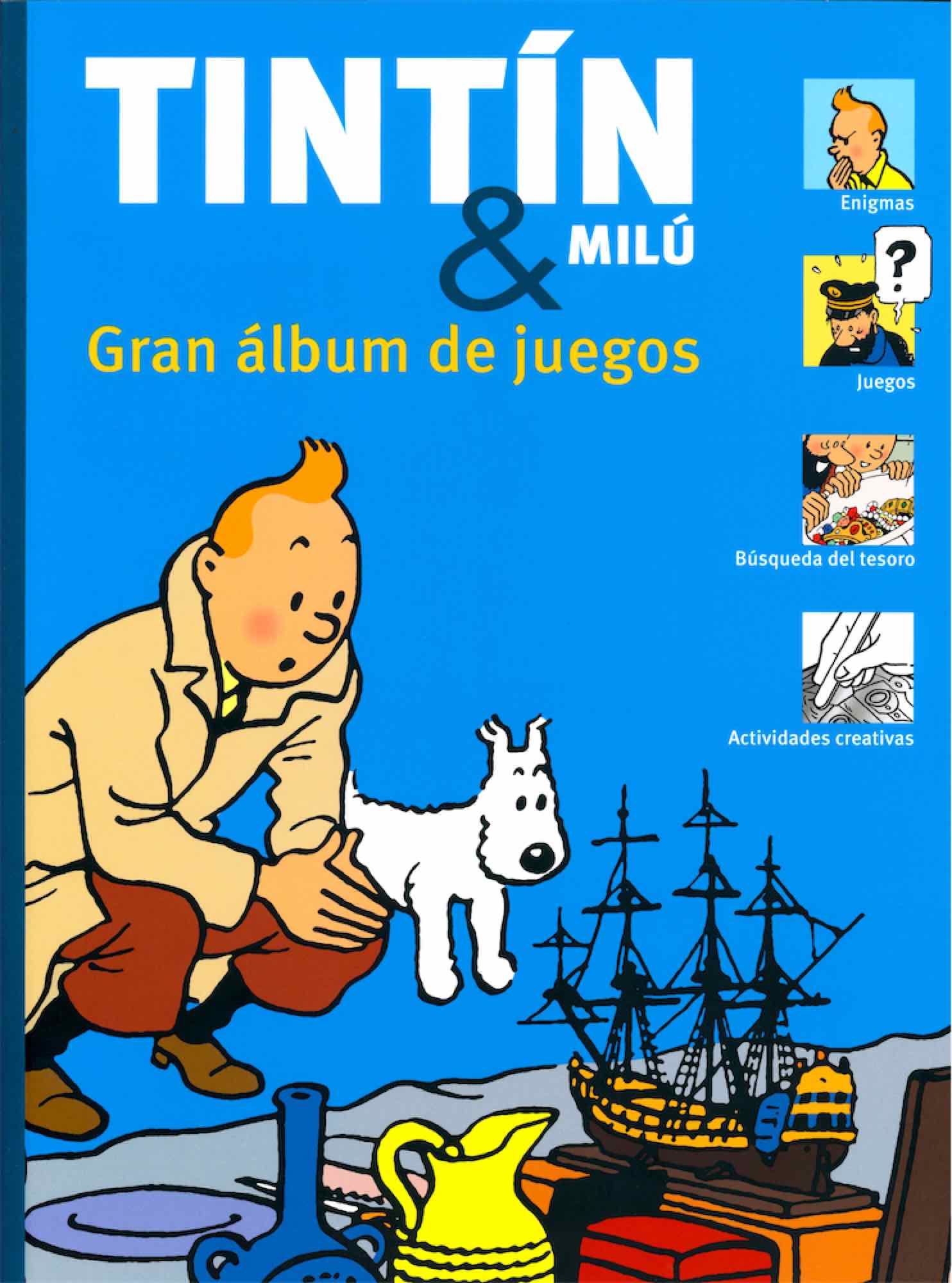 TINTIN Y MILU. GRAN ALBUM DE JUEGOS